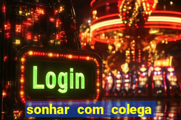 sonhar com colega de trabalho jogo do bicho